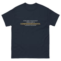 Image 3 of Sometimes the Backseat Feels Like a Confession Booth. — Unisex Classic Tee