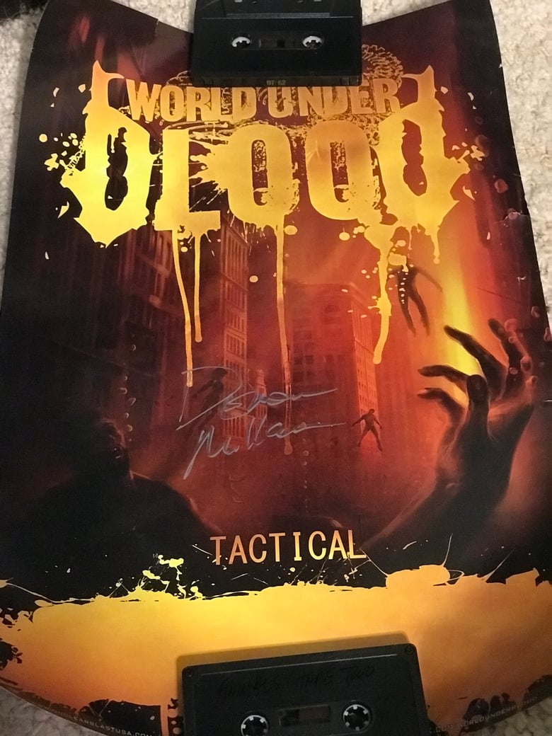 Image of World under blood Tactical signed poster 11x17”