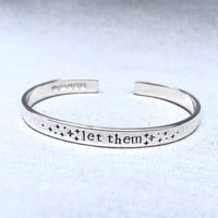 Image 1 of Handmade Sterling Silver Let Them Cuff Bracelet With Stars