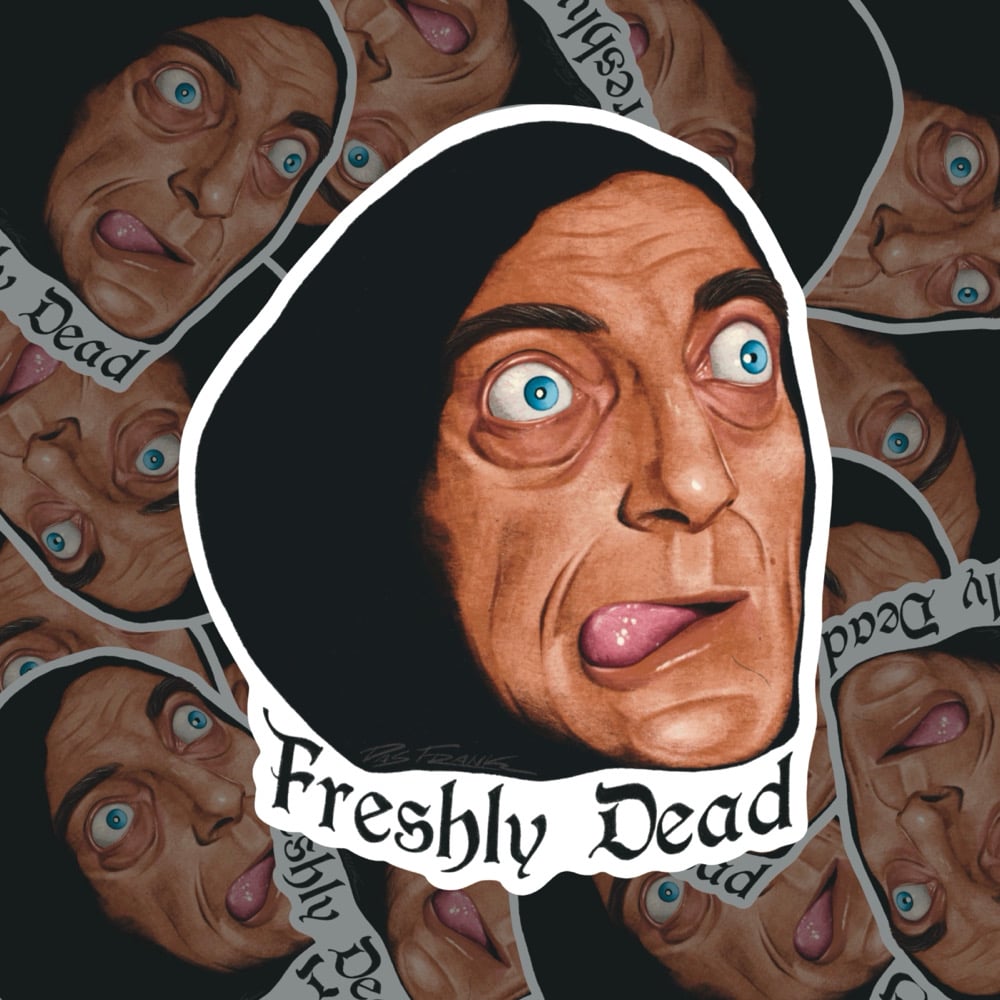 “Freshly Dead” Igor Sticker