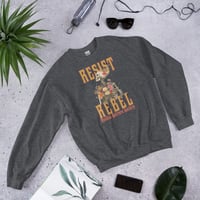 Image 1 of Resist and Rebel Unisex Sweatshirt