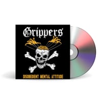 GRIPPERS - CD “Disobedient mental attitude”