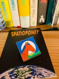 Image of Spatioponey Pin Badge