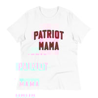 Image 1 of Patriot Mama - Women's Relaxed T-Shirt from PatriotsCo.com