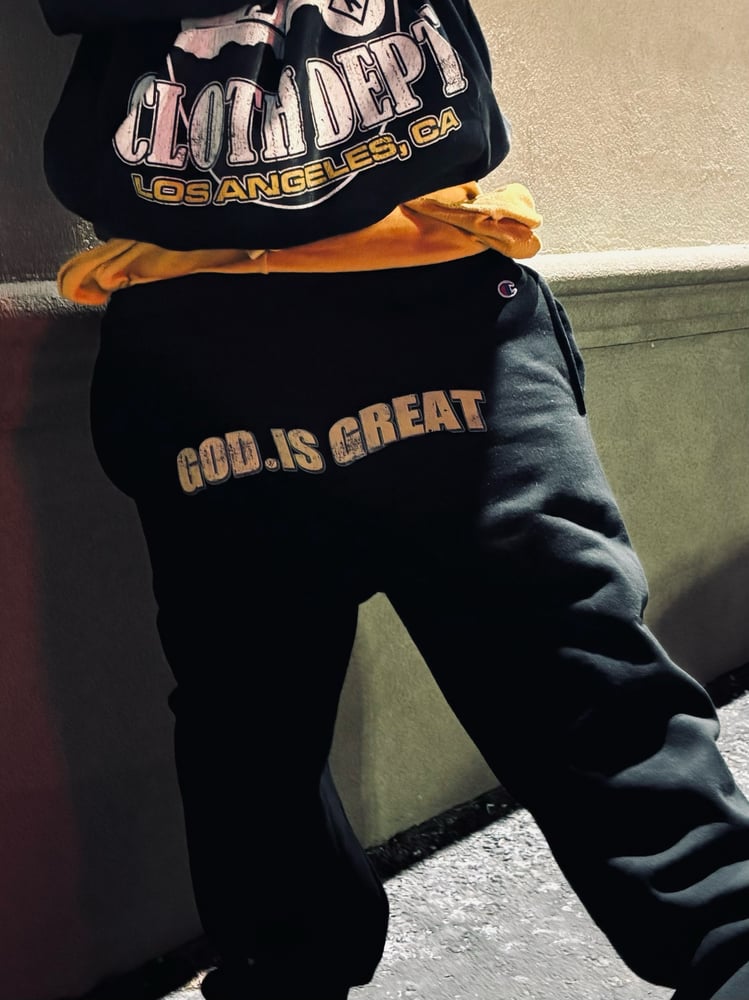 Image of SZN 25 (GOD IS GREAT) SWEATPANTS