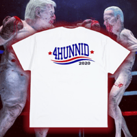 Image 2 of 🆕 Yg 👐🏾👌🏾4hunnit 2020 Presidential 🇺🇸 Campaign TeE👕 