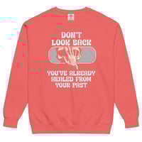 Image 5 of Unisex PAST HEALING garment-dyed sweatshirt