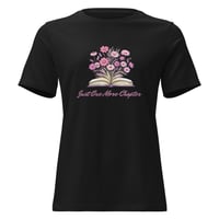 Image 3 of Women's Relaxed T-Shirt, One More Chapter, Book Lover tee