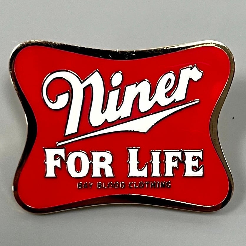 Image of Niner For Life Pin