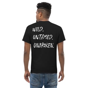 Image of wild. untamed.unbroken. mens t-shirt.