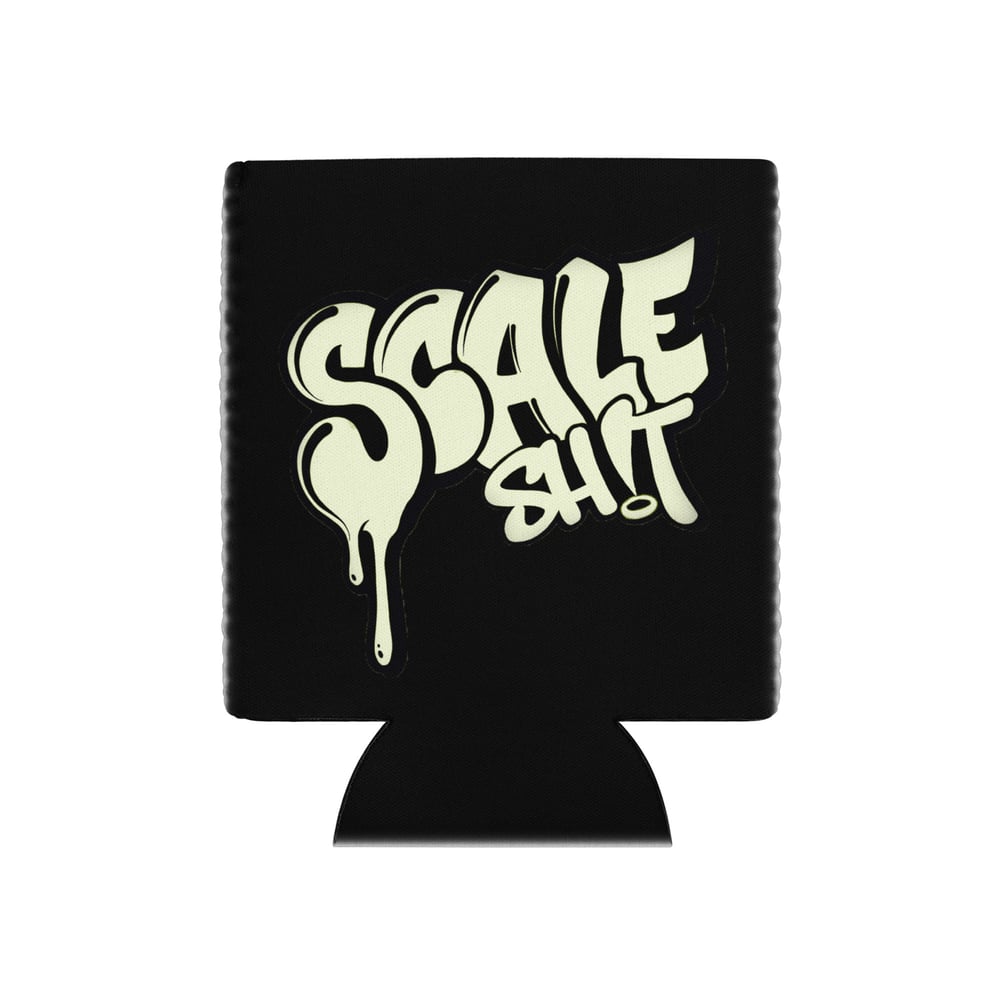 Koozie of the month Scale Sh!t