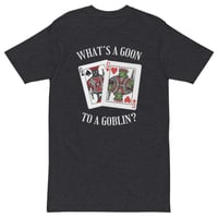 Image 3 of Goon 2 A Goblin Tee