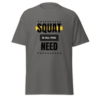 Image 2 of PA - "Squat Is All You Need" Men's Crew neck T-shirt