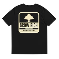 Image 3 of Unisex “Grow Rich My Friends” t-shirt