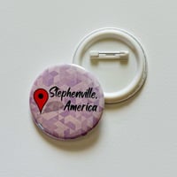 Stephenville, America Button