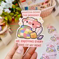 Enjoying My Rent | Funny Sticker