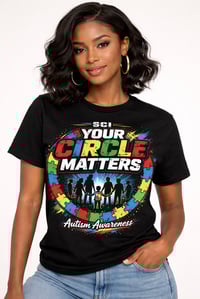 Your Circle Matters Autism Awareness T-Shirt