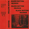 BLACK BUTTON ‘Rejoice’ cassette