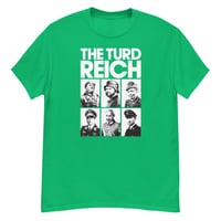 Image 4 of The Turd Reich T-shirt – various colours