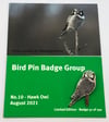 Hawk Owl - August 2021 - Bird Pin Group - Enamel Pin Badge