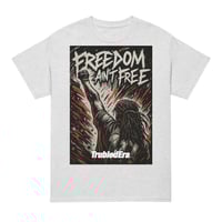 Image 1 of Trubledera Freedom Ain’t Free DryBlend® T-Shirt