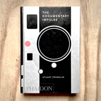 Image 1 of Stuart Franklin - The Documentary Impulse 