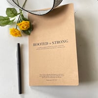 Rooted + Strong Journal