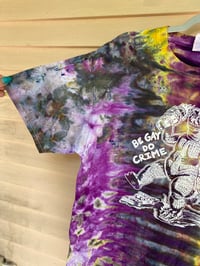 Image 2 of LARGE Godzilla Be Gay Do Crime Tie Dye Shirt C20