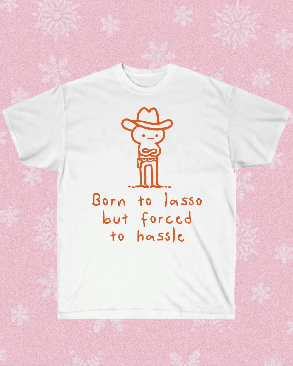 Image of Born To Lasso