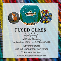 Image 1 of Fused Glass Class at Parlor Brewing September 16th from 6-8PM