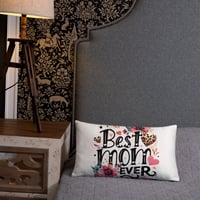 Image 21 of Basic Pillow ( Best Mom Ever )