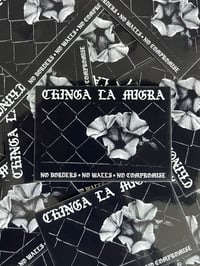 Image 2 of Chinga La Migra Sticker