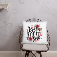 Image 20 of Basic Pillow ( Best Mom Ever )