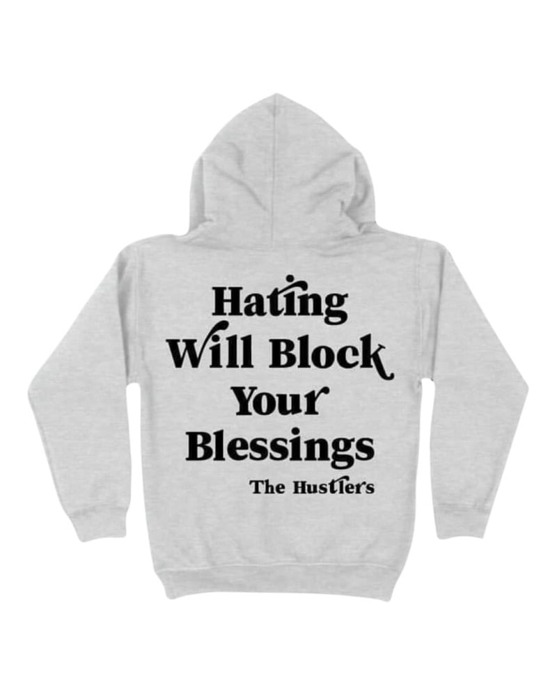 Image of Hating Will Block your Blessings