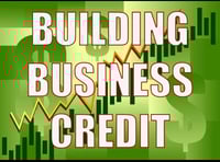 STEP-BY-STEP HANDBOOK ON BUILDING BUSINESS CREDIT
