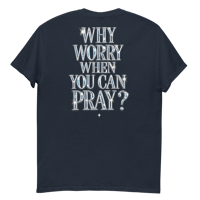 Image 2 of Praying > Worrying tee