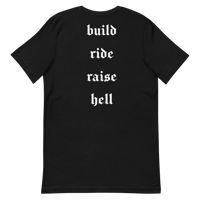 Build Ride Raise Hell T-Shirt