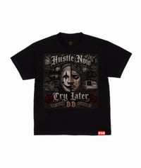 Image 1 of Hustle Now Cry Later