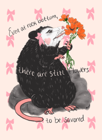 Even at rock bottom, there are still flowers to be savored 