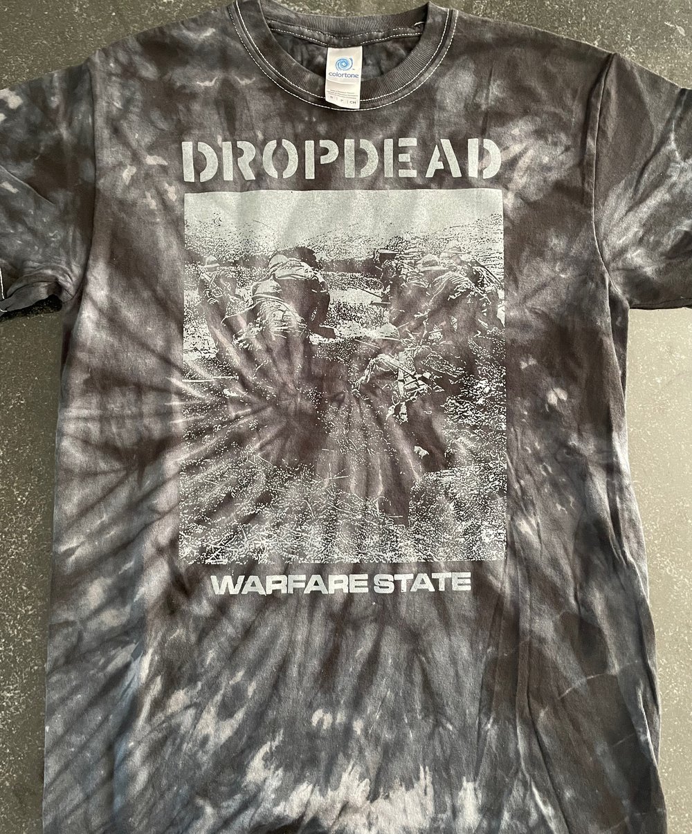 DROPDEAD "Warfare State" TIE DYE Tshirt