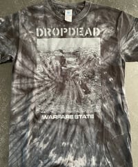 Image 2 of DROPDEAD "Warfare State" TIE DYE Tshirt