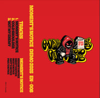 EN-008: Moment's Notice - DEMO 2025 Tape