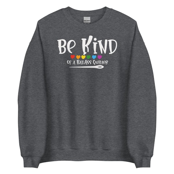 Image of Be Kind Oldschool Unisex Sweatshirt