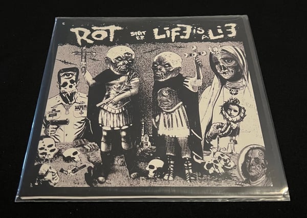 Image of Rot / Life is a Lie