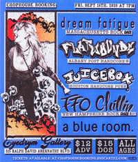 09.18.2026 - Dream Fatigue, Flatwounds, Juicebox, FFO: Chillin