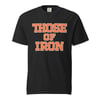 Those of Iron - Black (T-Shirt)