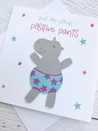 Image 3 of Put on Your Positive Pants Handmade Card - Encouraging Card for Motivation and Inspiration