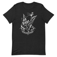Image 4 of Go Birds ✦ T-Shirt (White Ink)