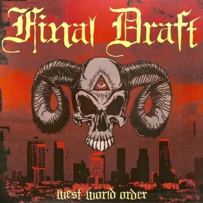 Image of Final Draft - "West World Order" LP (German Import)