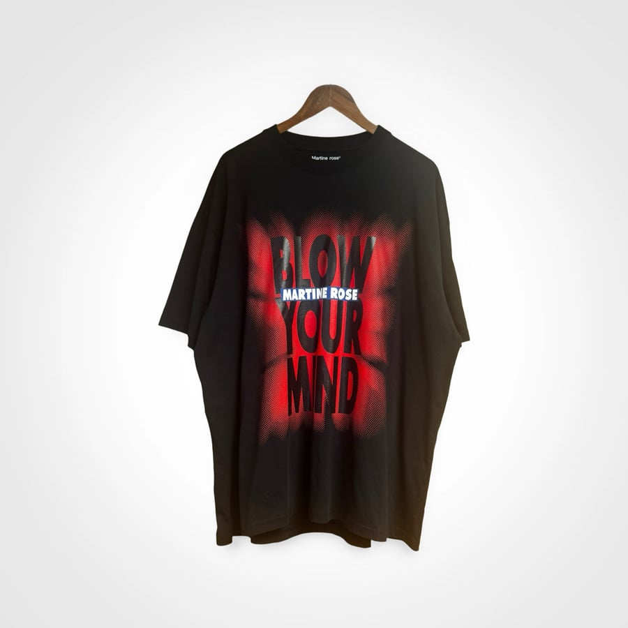 Image of Martine Rose Blow Your Mind Tee